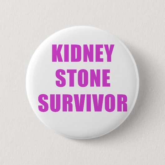 Nierenstein-Überlebender Button (Vorderseite)
