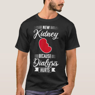 Nierentransplantation Dialyse Funny Organ Erholung T-Shirt
