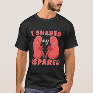 Nierentransplantation Nierentransplantation Nieren T-Shirt
