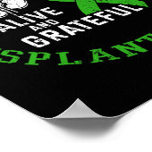 Nierentransplantatwächter leben und dankbar poster (Ecke)