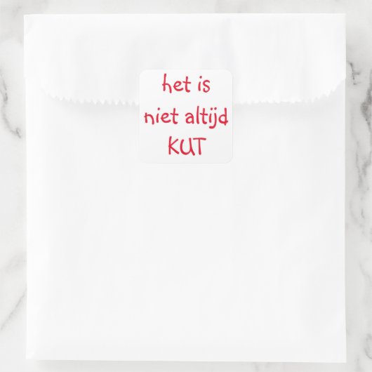 Niet altijd quadratischer aufkleber (Tasche)