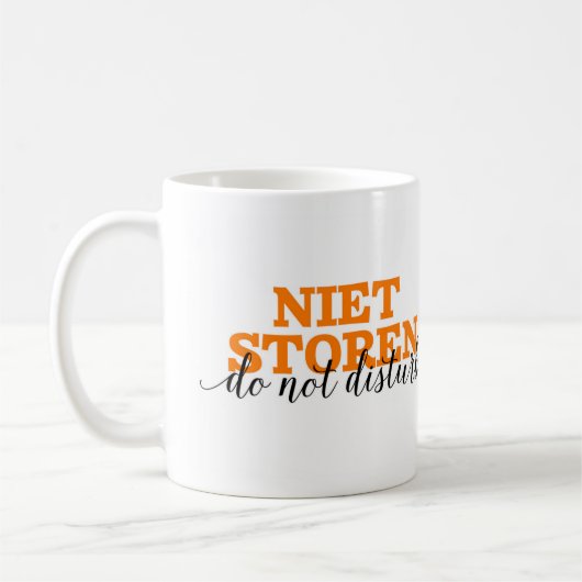 Niet Storen/stören nicht niederländisches Kaffeetasse (Links)