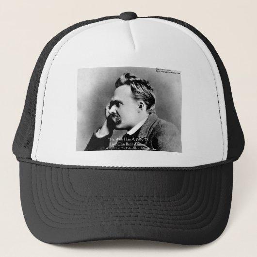 Nietzsche "A Why" Wisdom Quote Geschenke & Cards Truckerkappe (Vorderseite)