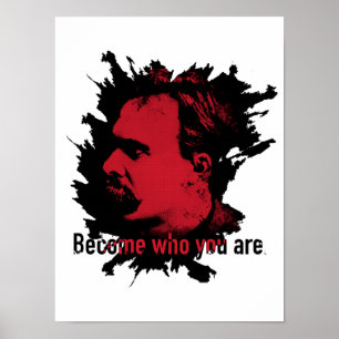 Nietzsche Druck - geworden, wer Sie sind Poster