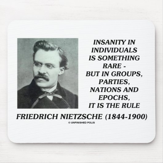 Nietzsche Insanity Selten in individuellem Zitat Mousepad (Vorne)