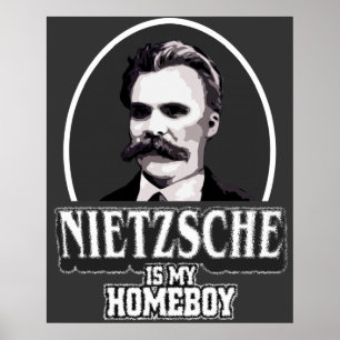 Nietzsche ist mein Homeboy-Plakat Poster