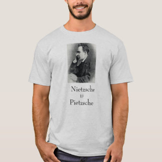 Nietzsche ist Pietzsche T-Shirt