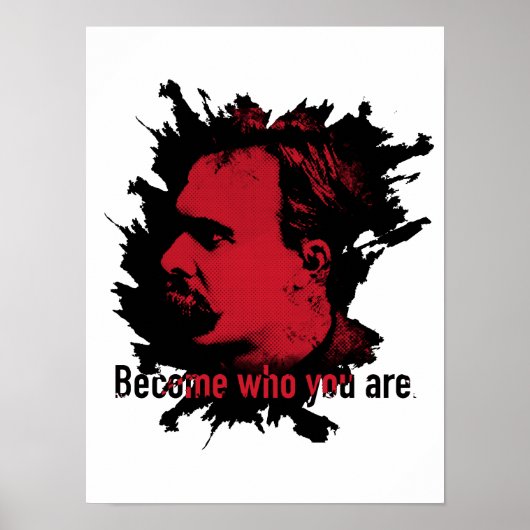 Nietzsche Print - Werden Sie, wer Sie sind Poster (Vorne)