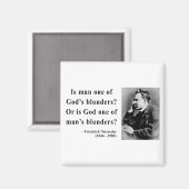 Nietzsche Quote 6b Magnet (Vorderseite/Rückseite)
