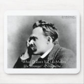 Nietzsche "Tötet nicht U" Zitat Geschenke & T-Shir Mousepad (Vorne)