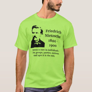 Nietzsche Verrücktheits-Zitat T-Shirt