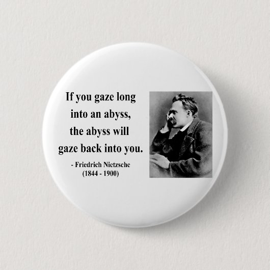 Nietzsche Zitat 4b Button (Vorderseite)