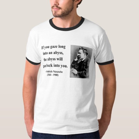 Nietzsche Zitat 4b T-Shirt (Vorderseite)
