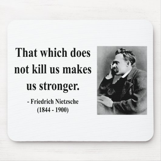 Nietzsche Zitat 5b Mousepad (Vorne)