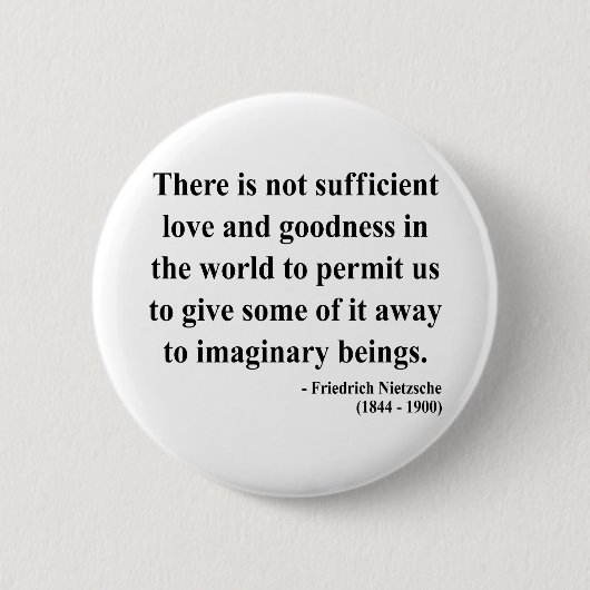 Nietzsche Zitat 7a Button (Vorderseite)
