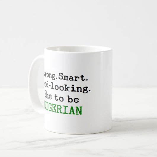 nigerianisch stark kaffeetasse (Vorderseite Links)