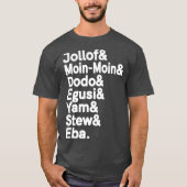 Nigerianische afrikanische Lebensmittel Jollof Ric T-Shirt (Vorderseite)