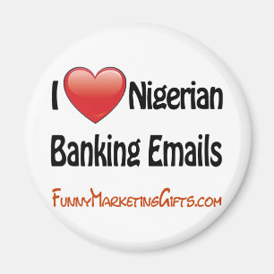 Nigerischer Bankwesen-E-Mail-Spaß Magnet
