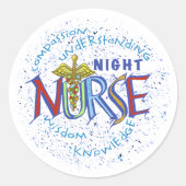 Night Nurse Motto Runder Aufkleber (Vorderseite)
