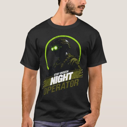 Night Operator Stay Unseen Tactical Vision T-Shirt (Vorderseite)
