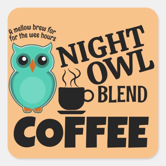 NIGHT OWL BLEND KAFFEE QUADRATISCHER AUFKLEBER (Vorderseite)