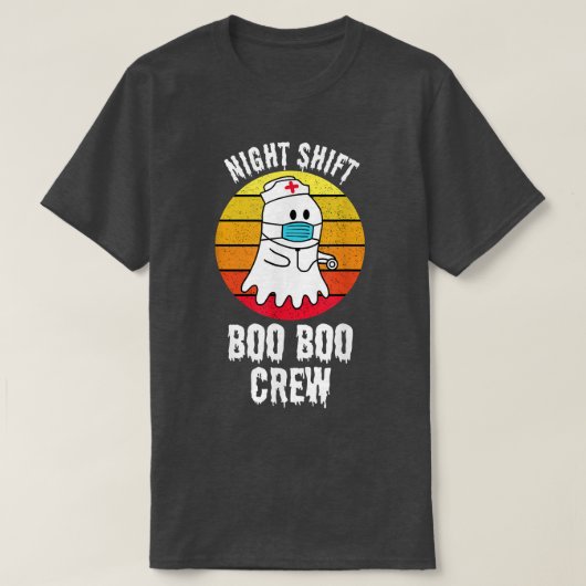 Night Shift Boo Crew Nurse Halloween für Krankensc T-Shirt (Design vorne)