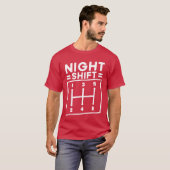 Night Shift Car Guy Joke Funny Gift Funny gift T-Shirt (Vorne ganz)