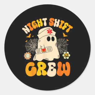 Night Shift Crew Ghost Halloween Nurse Funny Runder Aufkleber