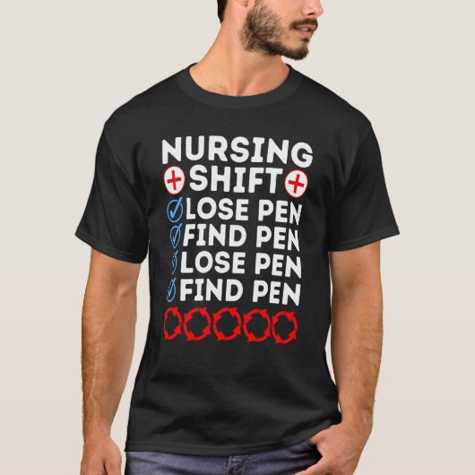 Night Shift Nurse Day Quote Nursing Week Shifting T-Shirt (Vorderseite)