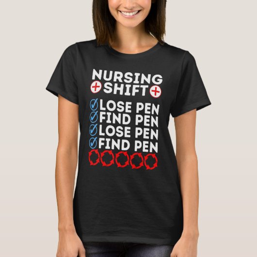 Night Shift Nurse Day Quote Nursing Week Shifting  T-Shirt (Vorderseite)