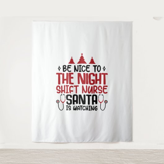 Night Shift Nurse Der Weihnachtsmann beobachtet Wandteppich (Vorderseite)