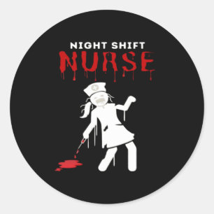 Night Shift Nurse Funny Halloween Klassischer T - Runder Aufkleber