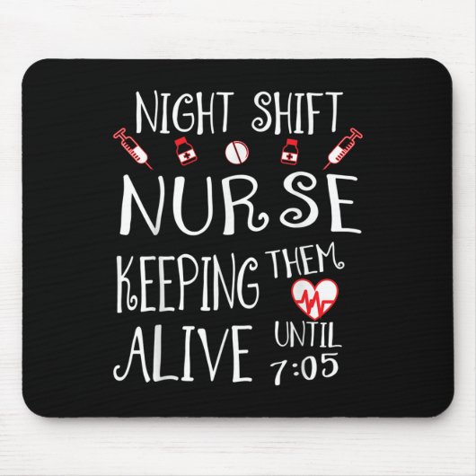 Night Shift Nurse Funny Nursing Hostal Funny Rn Qu Mousepad (Vorne)