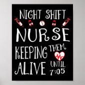 Night Shift Nurse Funny Nursing Hostal Funny Rn Qu Poster (Vorne)