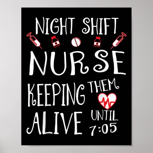 Night Shift Nurse Funny Nursing Hostal Funny Rn Qu Poster (Vorne)