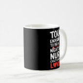 Night Shift Nurse Funny Rn Rt Us Nurse Kaffeetasse (VorderseiteRechts)