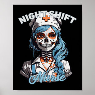 Night Shift Nurse Funny Skelett Halloween Rn Nurs Poster