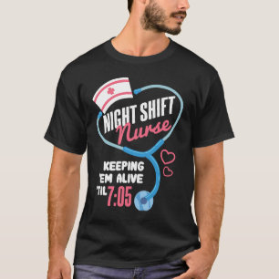 Night Shift Nurse I Nursing Hospital Spaß T-Shirt