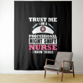 Night Shift Nurse Ich kenne Dinge Wandteppich (Beispiel)