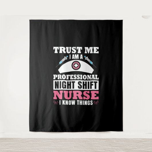 Night Shift Nurse Ich kenne Dinge Wandteppich (Vorderseite)