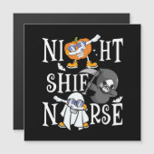 Night Shift Nurse Magnetkarte (Vorne/Hinten)