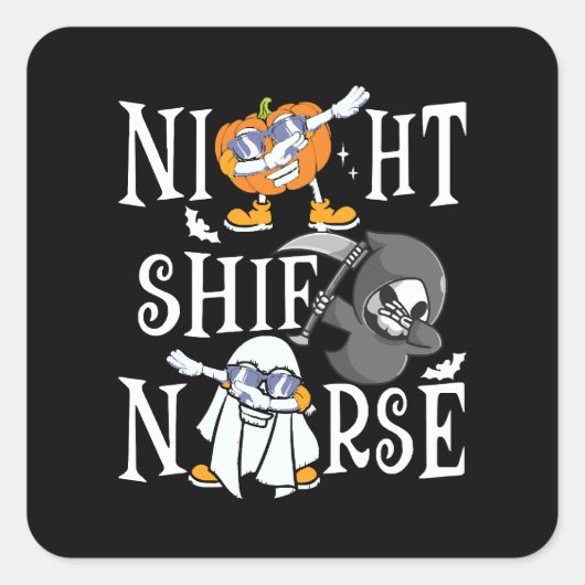 Night Shift Nurse Quadratischer Aufkleber (Vorderseite)