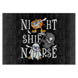Night Shift Nurse Schneidebrett