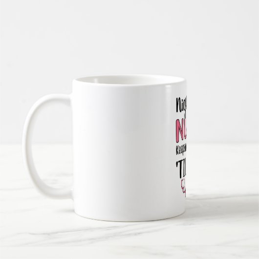 Night Shift Nurse Week Night Shift Nursing Funny F Kaffeetasse (Links)