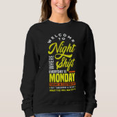 Night Shift Worker Nurse Overnight Sweatshirt (Vorderseite)