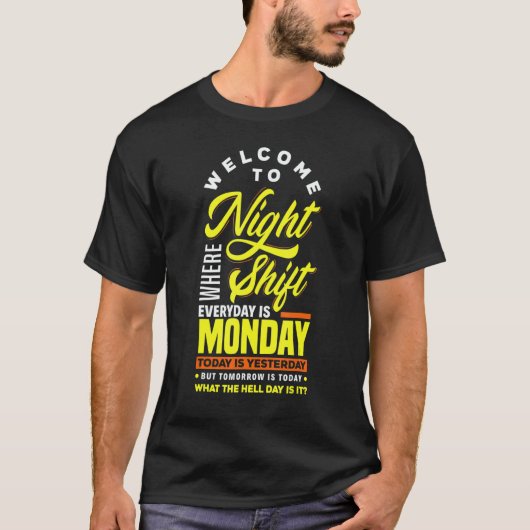Night Shift Worker Nurse Overnight T-Shirt (Vorderseite)