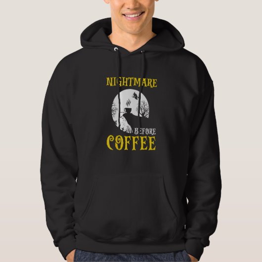 Nightmare Before Coffee Halloween Hoodie (Vorderseite)