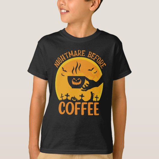 Nightmare before Coffee T-Shirt (Vorderseite)