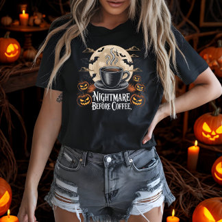 Nightmare vor dem Kaffee Spooker Herbstkaffee Love T-Shirt