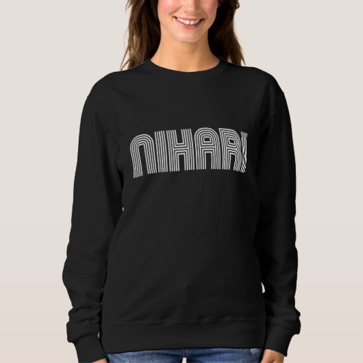 Nihari Vintag Retro 70er 80er Sweatshirt (Vorderseite)